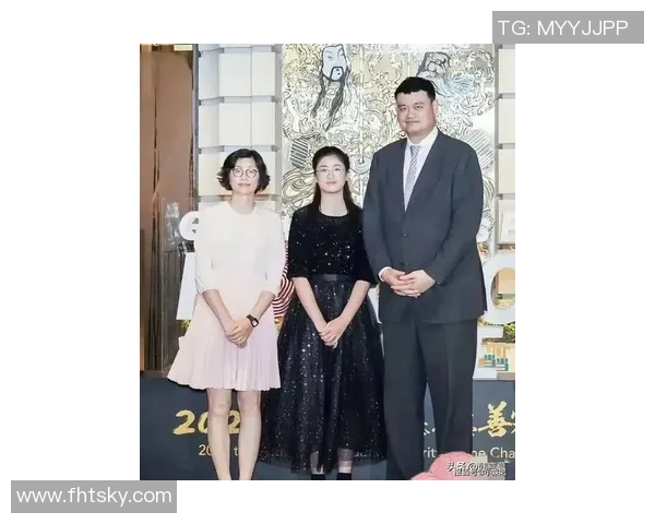 姚明身高优势与女儿成长故事探讨家庭教育与体育基因的传承